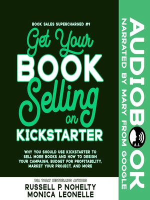 cover image of Get Your Book Selling on Kickstarter